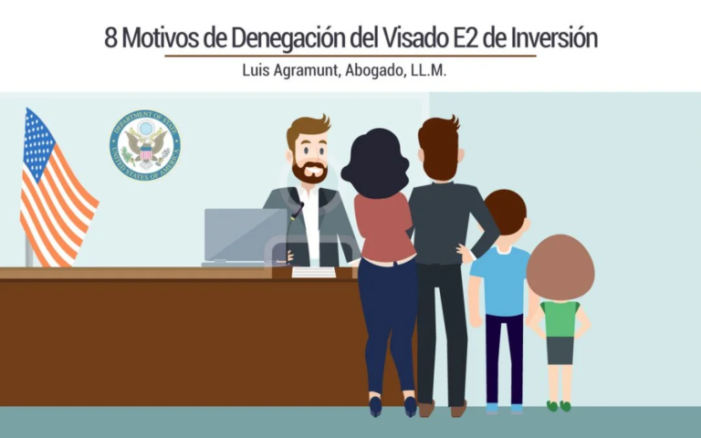 8 Motivos de Denegación del Visado E2 de Inversión